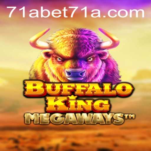 Discover the Thrills of BuffaloKing: A Wild Adventure with 71abet